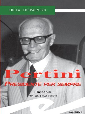 cover image of Pertini. Presidente per sempre